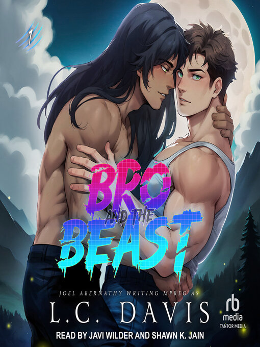 Title details for Bro and the Beast by L. C. Davis - Wait list